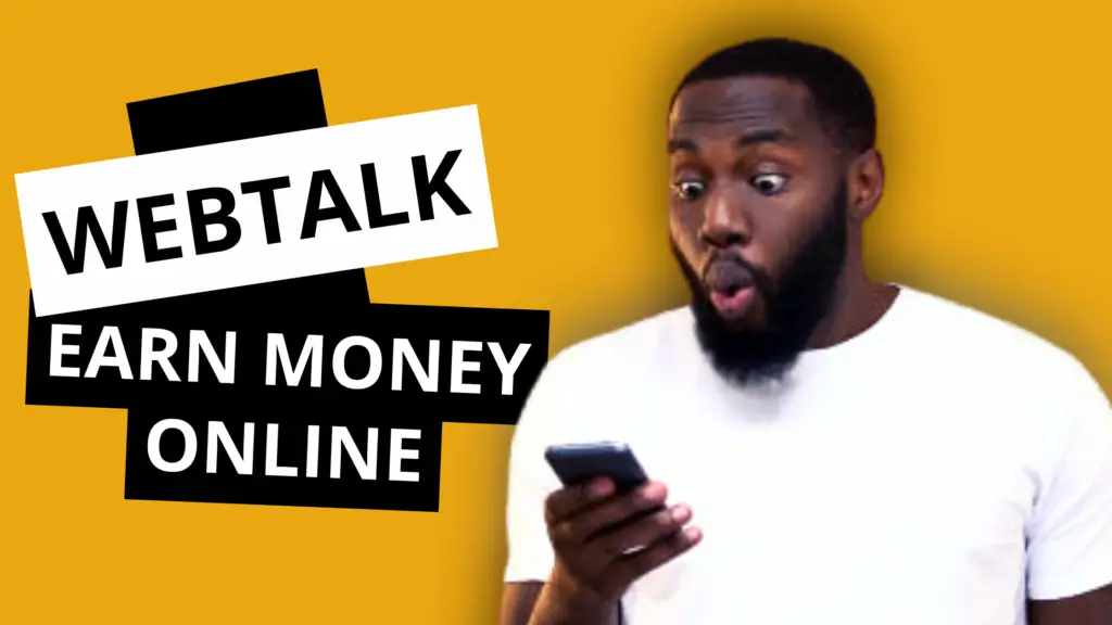 Webtalk Earn Money Online